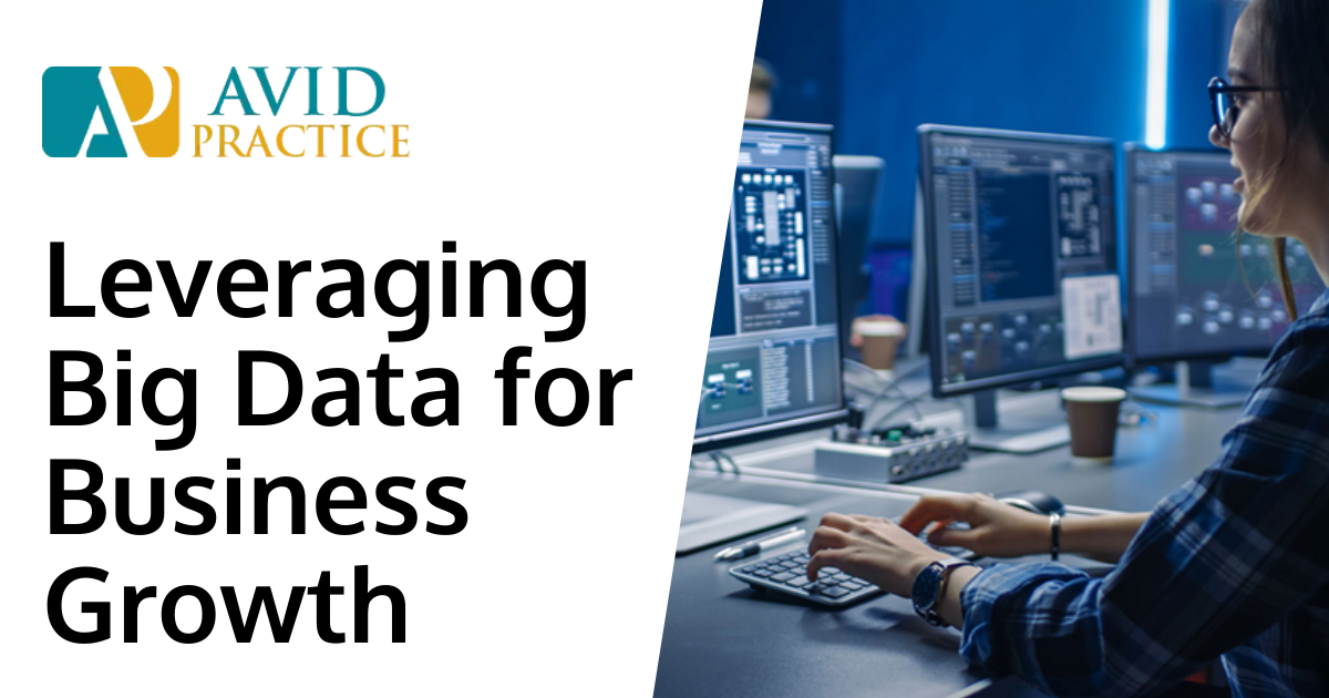 Leveraging Big Data for Business Growth