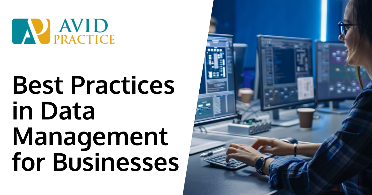 Best Practices in Data Management for Businesses
